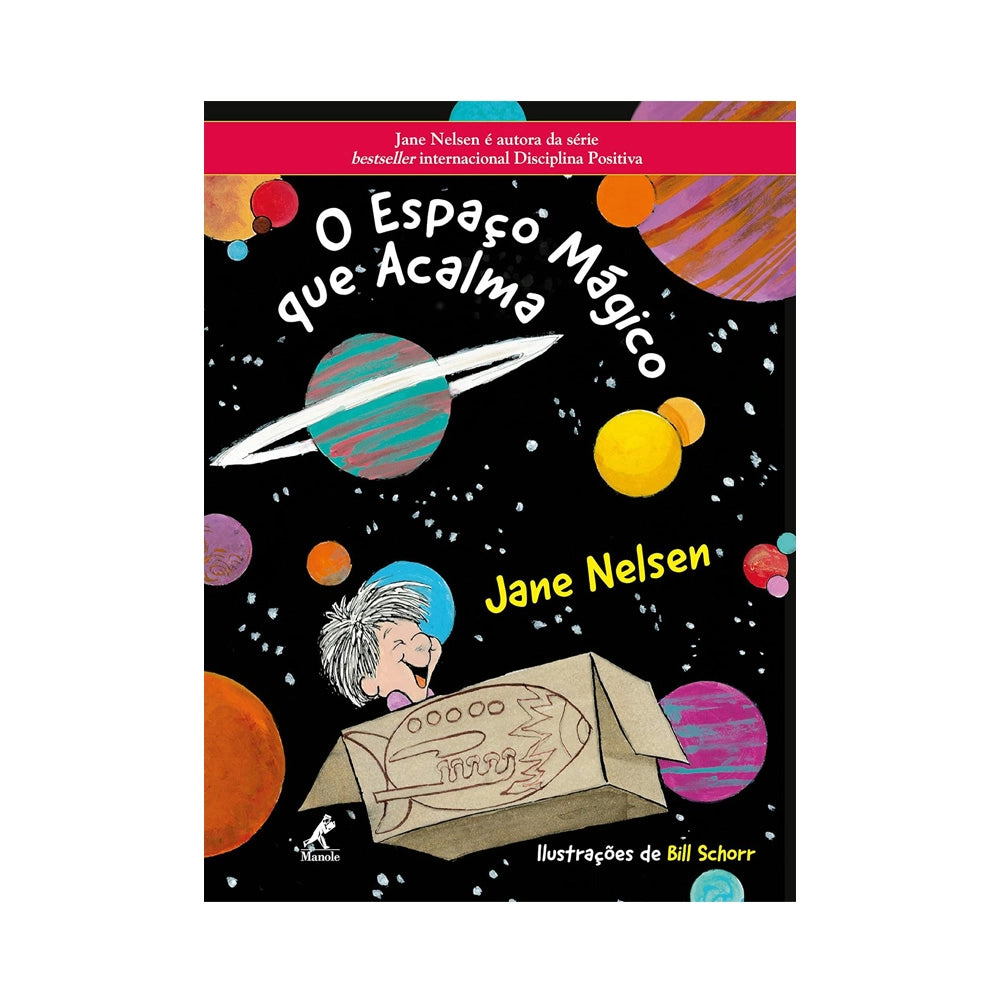 Livro, O espaço mágico que acalma - de Jane Nelsen