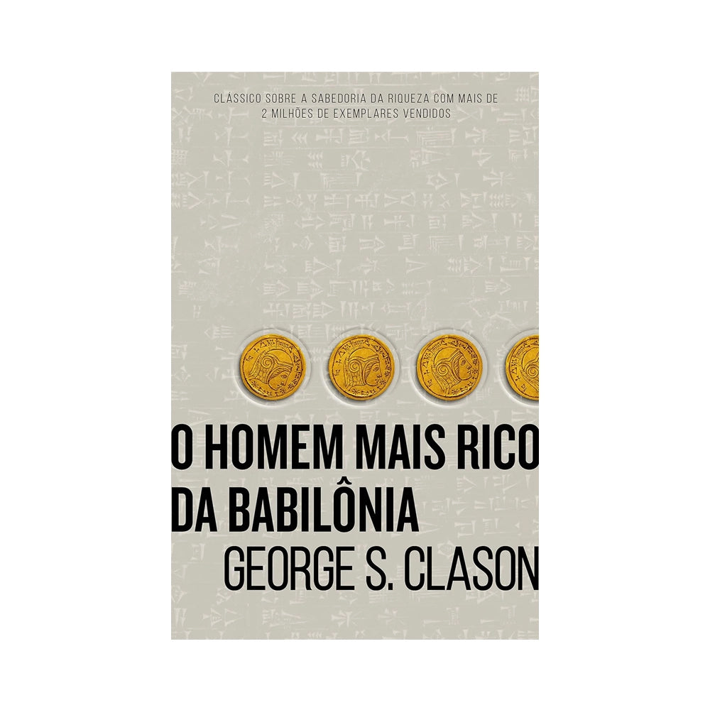 O Homem mais rico da Babilônia - de George S. Clason