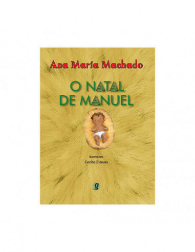 O Natal de Manuel - de Ana Maria Machado