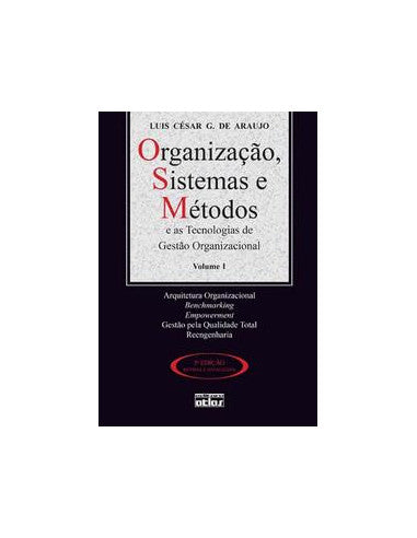 Livro, Organização Sistemas e Métodos Tecnologia Gestão Org v1 5/11[LS]