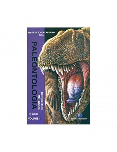 Paleontologia Vol. 1 - de Ismar de Souza Carvalho