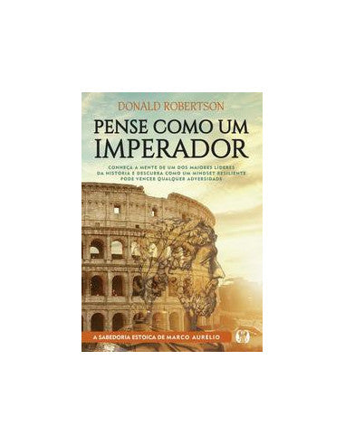 Livro, Pense como um imperador: conheça a mente imper Marco Aurélio[LS]