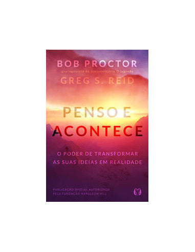 Livro, Penso e acontece: o poder de transformar as suas ideias em r[LS]