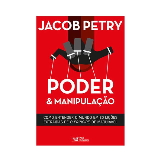 Power And Manipulation - by Jacob Petry