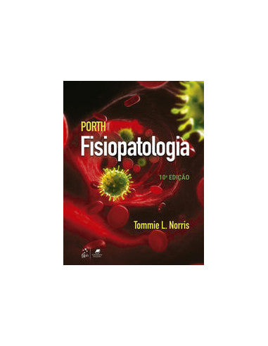 Livro, Porth Fisiopatologia 10/21[LS]