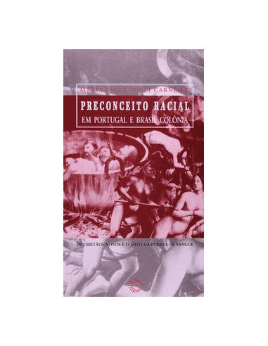 Livro, Preconceito racial em Portugal e Brasil colônia: cristãos-no[LS]