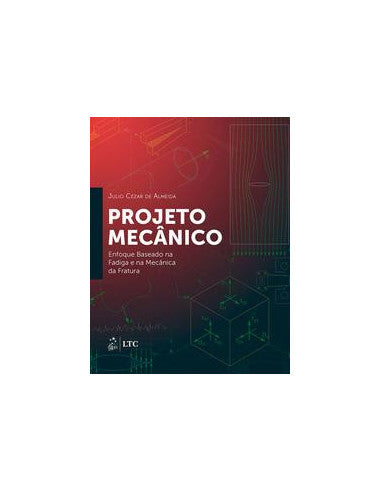 Livro, Projeto Mecânico Enfoque Baseado na Fadiga e Mecân Frat 1/18[LS]