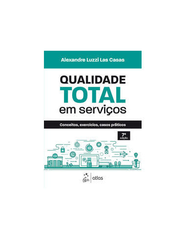 Livro, Qualidade Total em Serviços Conceitos, Exerc Casos Prát 7/20[LS]