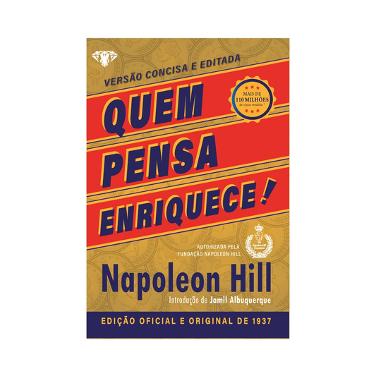 Thinking gets rich - by Napoleon Hill