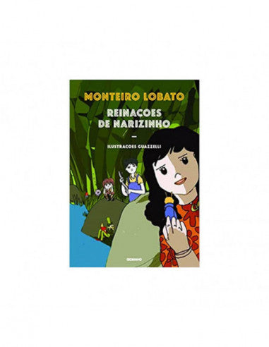 Reinações de Narizinho - Monteiro Lobato