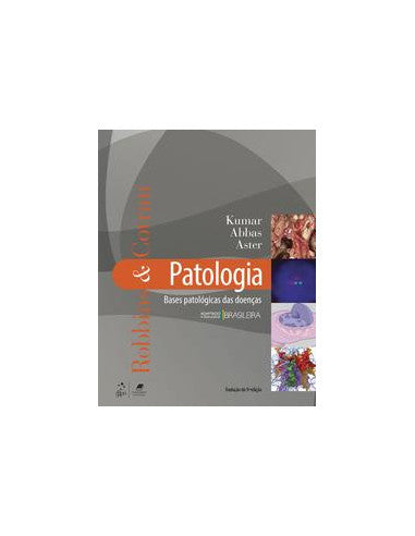 Livro, Robbins e Cotran Patologia Bases Patológicas das Doença 9/16[LS]