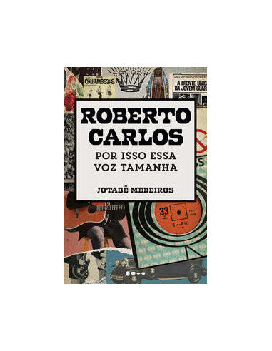 Livro, Roberto Carlos: por isso essa voz tamanha[LS]