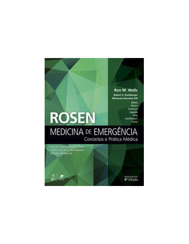 Livro, Rosen Medicina de Emergência Conceitos e Prática Médica 9/19[LS]