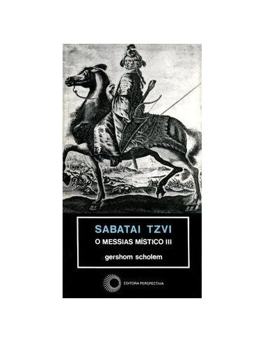 Livro, Sabatai Tzvi: o messias místico 3[LS]