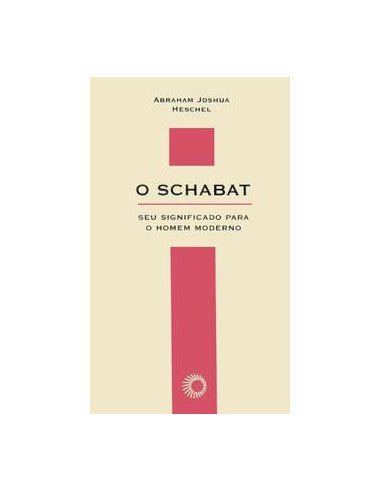 Livro, Schabat, O: seu significado para o homem moderno[LS]