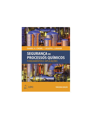 Livro, Segurança de Processos Químicos Fundamentos e Aplicaçõe 3/15[LS]