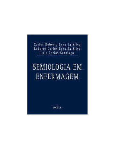 Livro, Semiologia em Enfermagem (Silva) 1/11[LS]