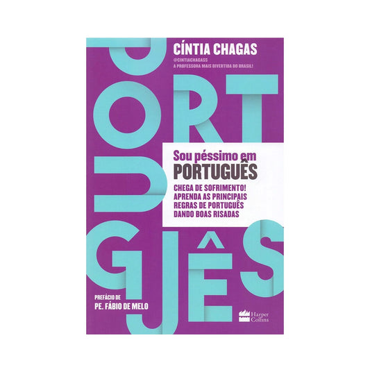 Sou péssimo em Português - de Cíntia Chagas