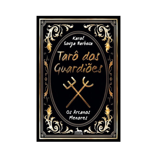 Tarot de los Guardianes - por Karol Souza Barbosa