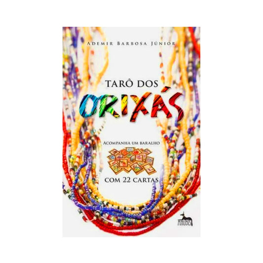 Tarot of the Orixás - by Ademir Barbosa Júnior