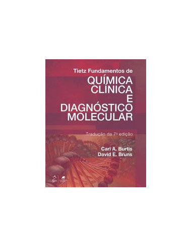 Livro, Tietz Fundamentos de Química Clínica e Diagnóst Molecul 7/16[LS]