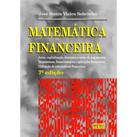 Matemática financeira (dutra sobrinho) 7/00 ea | Durtra Sobrinho, J
